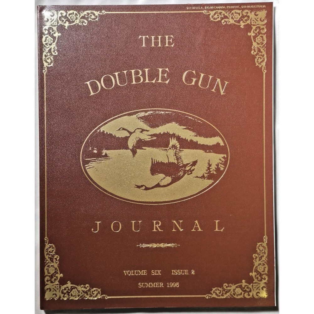 The Double Gun Journal Volume Six Issue 2 Summer 1995 Shotgun Hunting